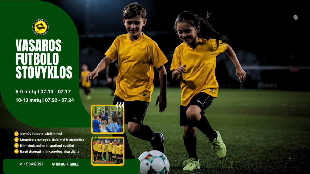 Paskelbta registracija į vaikų dienos futbolo stovyklas